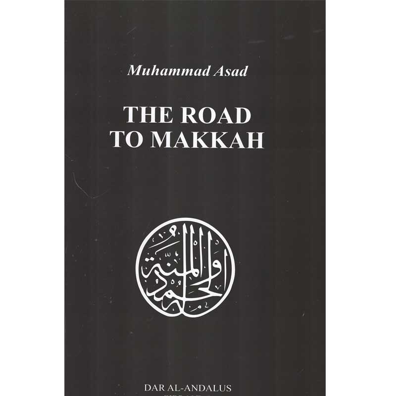 The Road to Makkah (H.B)</br>