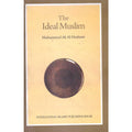 The Ideal Muslim</br>