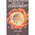 The Signs before the Day of Judgement</br>